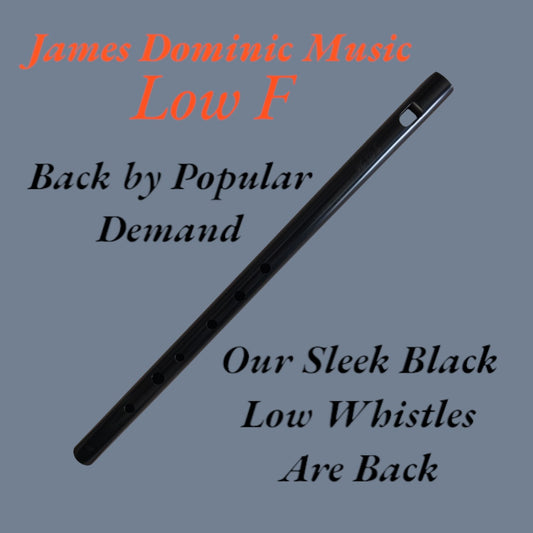 **🎵 Low F Whistle: Deep, Melodic Sound with Elegant Style 🎵-James Dominic Music 